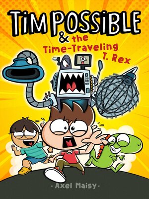 cover image of Tim Possible & the Time-Traveling T. Rex